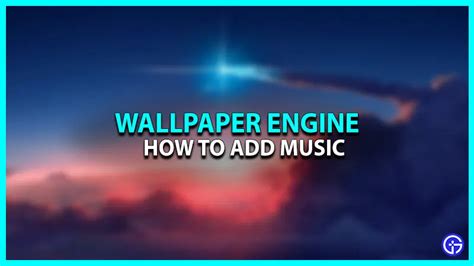 How to Add Music to Wallpaper Engine: A Symphony of Pixels and Sound